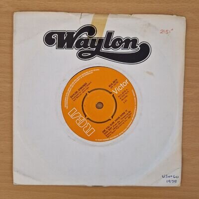 Waylon Jennings "Are You Sure Hank Done It This Way" UK 7" (1975) Near Mint RCA