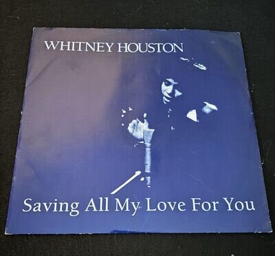 Whitney Houston - Saving All My Love For You - 12" Vinyl Single - Record