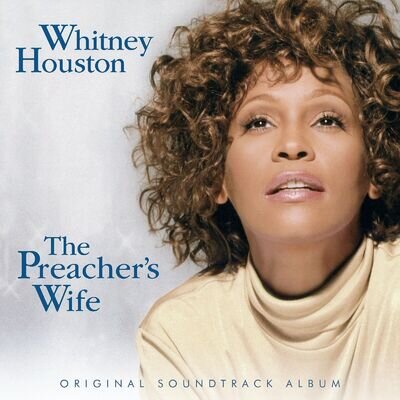 Whitney Houston The Preacher'S Wife - Original Soundtrack [Vinyl]