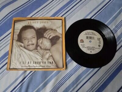 I’ll Be Good To You by Quincy Jones featuring Ray Charles & Chaka Khan 7" Single