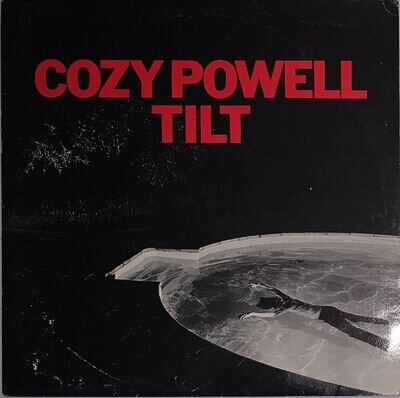 Cozy Powell - Tilt 1981 UK POLD5047 Record Very Good+ Condition