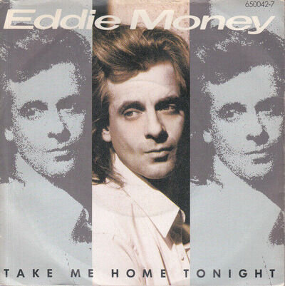 Eddie Money - Take Me Home Tonight - Used Vinyl Record 7 - 10 - T1450z