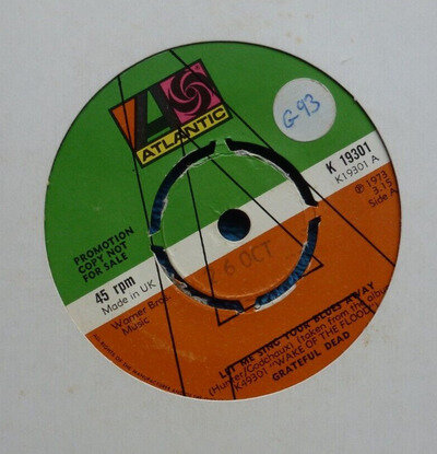 GRATEFUL DEAD-LET ME SING YOUR BLUES AWAY 1973 DEMO 7"