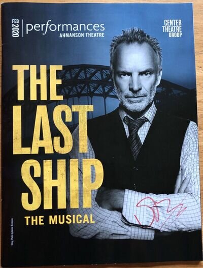 (THE POLICE) Sting Autograph Program from the Musical THE LAST SHIP In-person