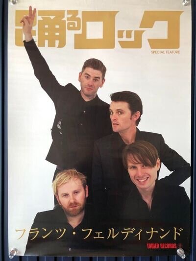 Franz Ferdinand (2004) Japan Original Promo Poster Not For Sale B2(20x28)