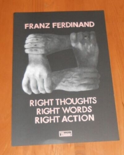 Franz Ferdinand Right Thoughts Words Action 2013 Promo Original Poster 12x18