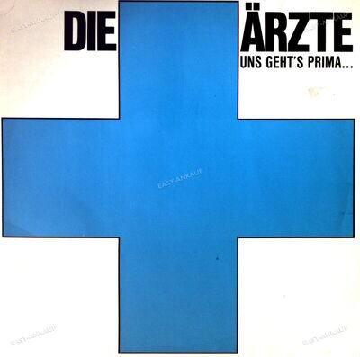 Die Ärzte - Uns Geht's Prima... GER 12" Maxi 1984 (VG+/VG) Blaues Kreuz .