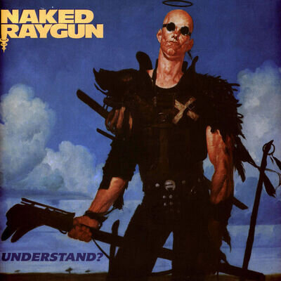 Naked Raygun Understand? (Vinyl) 12" Album Coloured Vinyl