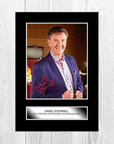 Daniel O'Donnell A4 reproduction autograph photograph poster choice of frame