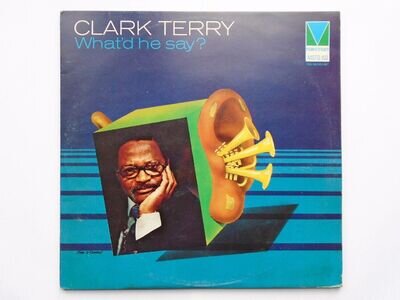 Clark Terry What'd He Say 2LP Mainstream MSTD102 EX/EX 1974 double LP , What'd H