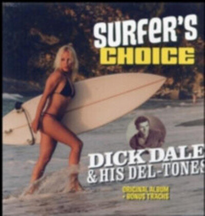 DICK DALE/DEL-TONES: TONES SURFER'S CHOICE - LP vinyl *BRAND NEW*