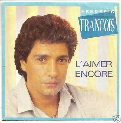 Francois Frederic 45 RPM Sp L'Aimer Encore - Dieu - Trema 410377 Nm Frais Reduit