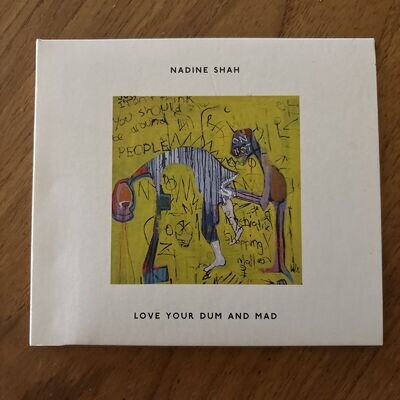 Nadine Shah Love Your Dum And Mad CD *SIGNED* 2013