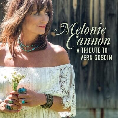 Melonie Cannon A Tribute to Vern Gosdin (Vinyl) 12" Album