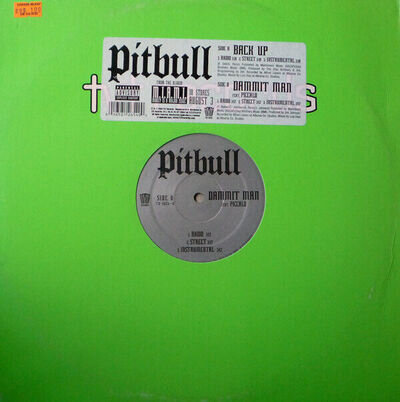 Pitbull - Back Up / Dammit Man (12")