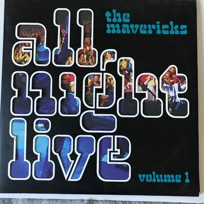 The Mavericks - All Night Live Volume 1 ( 2016 US 2xLP) 1