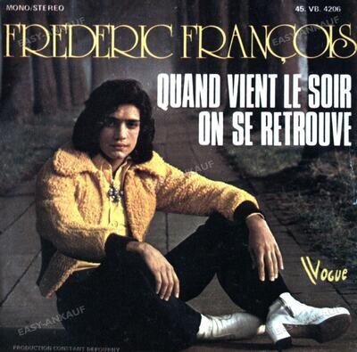 Frederic François - Quand Vient Le Soir On Se Retrouve 7in 1973 (VG/VG) .