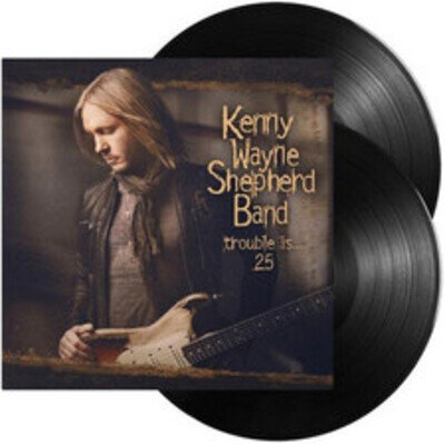 KENNY WAYNE SHEPHERD KENNY WAYNE SHEPHERD: TROUBLE IS.. 25 - LP vinyl