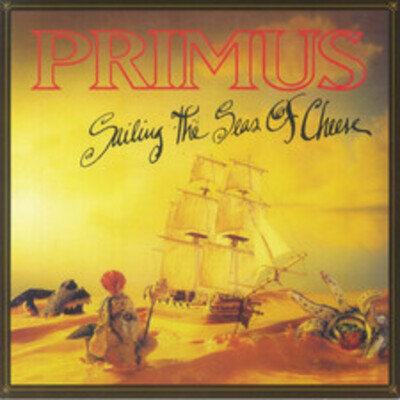 PRIMUS - Sailing The Seas Of Cheese (Deluxe) - Vinyl (LP)