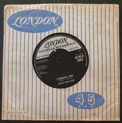 JERRY WALLACE - Primrose Lane/By Your Side - London - HLH 8943 - EX