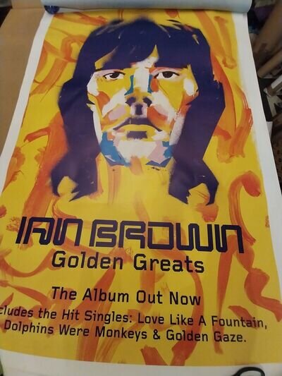 IAN BROWN - STONE ROSES - GOLDEN GREATS ORIGINAL 1999 XL POSTER 40 X 60 INCH