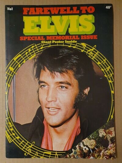 FAREWELL TO ELVIS # 1 (SPECIAL MEMORIAL ISSUE - POSTER MAGAZINE)