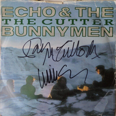 ECHO AND THE BUNNYMEN AUTOGRAPHED 7 INC VINYL THE CUTTER SIGNED BY IAN AND WILL.