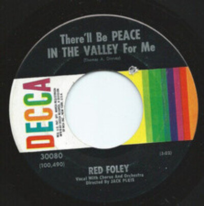 Red Foley - re'll Be Peace In The Valley For Me / A Servant In The H - A8100z