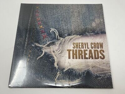 Threads by Sheryl Crow Vinyl 12” Album Brand New Sealed