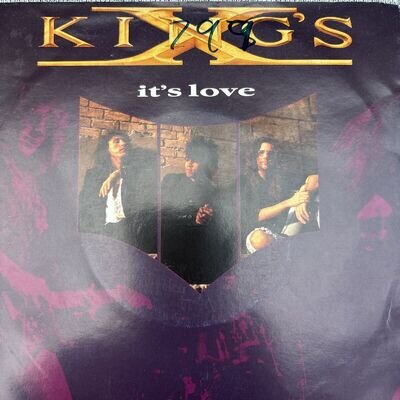 King's X - It's Love 7” Single