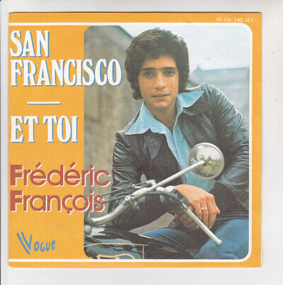 Frédéric François Vinyl 45 RPM 7" SAN FRANCISCO - And You - VOGUE 140 161