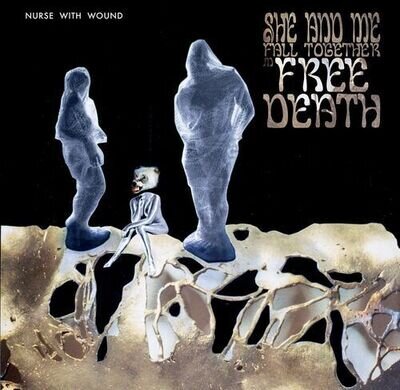 Nurse With Wound : She and Me Fall Together in Free Death VINYL Deluxe 12"