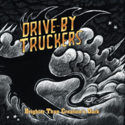 Drive-By Truckers Brighter Than Creations Dark (Vinyl) 12" Album