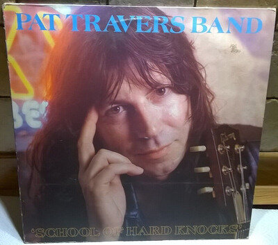 Pat Travers Band School Of Hard Knocks UK 1st Pressing LP