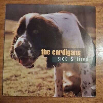 The Cardigans. Sick & Tired. 7"Vinyl Original Record 1995