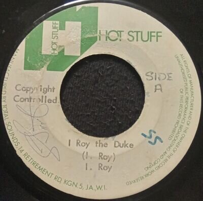 I ROY THE DUKE - JAMAICAN PRESS HOT STUFF 7" VINYL SINGLE TOMMY MCCOOK