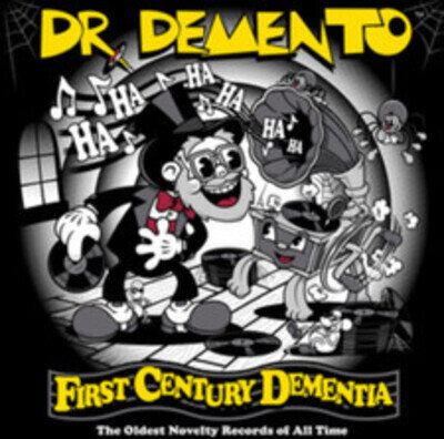 DR. DEMENTO - FIRST CENTURY DEMENTIA - New Vinyl Record - A11501z