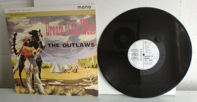 THE OUTLAWS 'DREAM OF THE WEST' VINYL LP. EXC. COND.