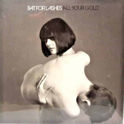 Bat For Lashes ‎– All Your Gold - 45 single 7" Sealed-Mint Condition