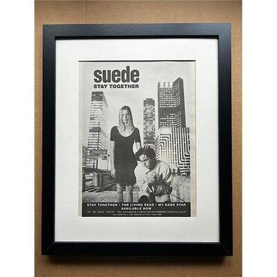 SUEDE STAY TOGETHER(FRAMED) POSTER SIZED original music press advert from 1994 -