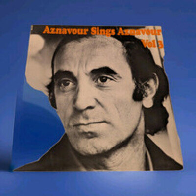 CHARLES AZNAVOUR - Aznavour Sings Aznavour Volume 3 - 1972 vinyl LP Near Mint