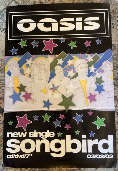 Oasis original ' Songbird ' 2003 promotional poster - Liam & Noel Gallagher