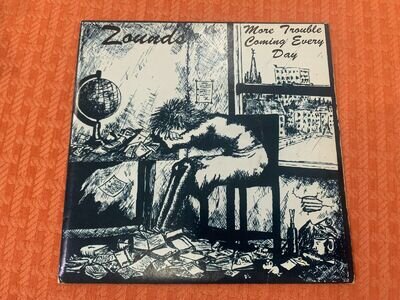 Zounds More Trouble Coming Every Day Rare Original UK 7"