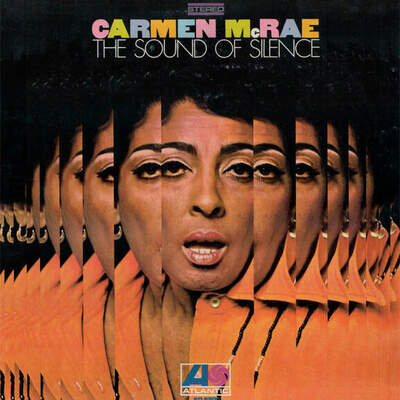 Carmen McRae - The Sound Of Silence (Vinyl)