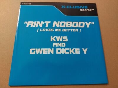 KWS & GWEN DICKEY * AIN'T NOBODY * 7" SINGLE P/S EX/EX 1994