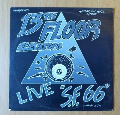 The 13th Floor Elevators: "Live SF 66" '80 US Lysergic Records: LP025