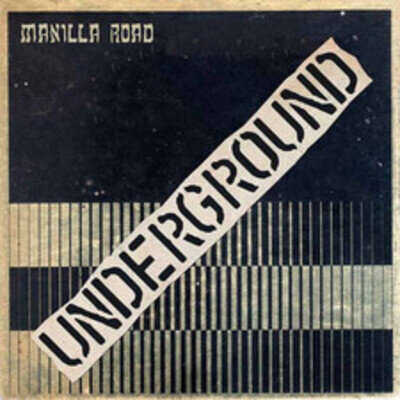 MANILLA ROAD UNDERGROUND (SPLATTER VINYL) LP New 4251267716845