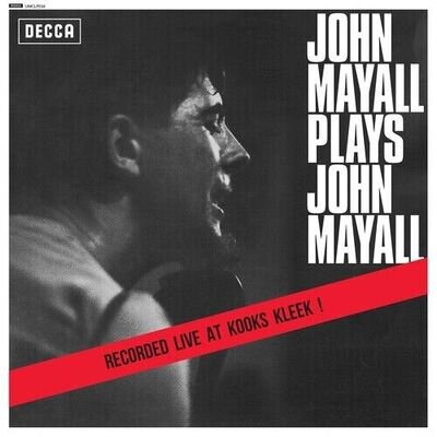 John Mayall and The Bluesbreakers : John Mayall Plays John Mayall VINYL 12"