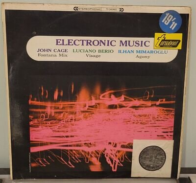 JOHN CAGE, LUCIANO BERIO & ILHAN MIMAROGLU - ELECTRONIC MUSIC. 1967 UK JAZZ L.P