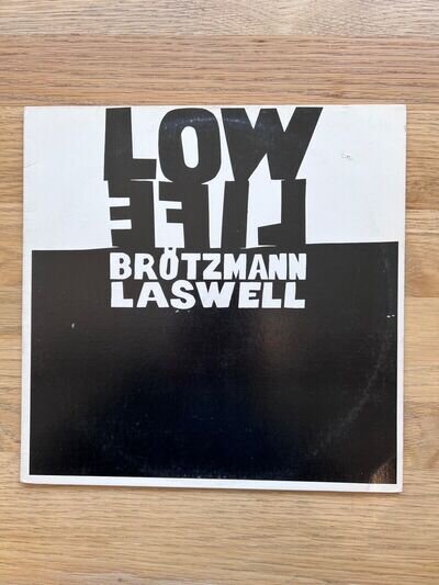 Brotzmann / Laswell - Low Life LP (free jazz noise machine gun extreme no wave)